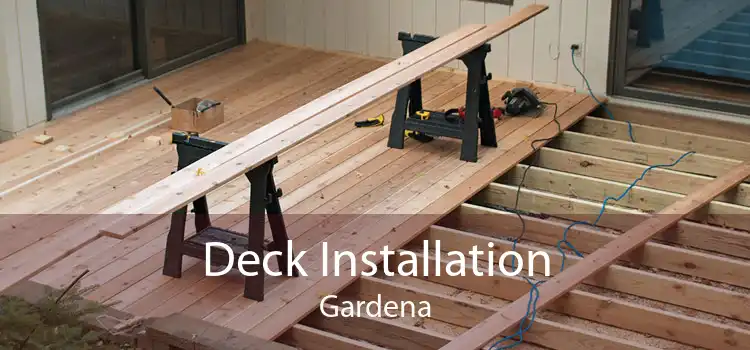 Deck Installation Gardena