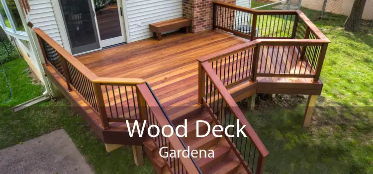 Wood Deck Gardena